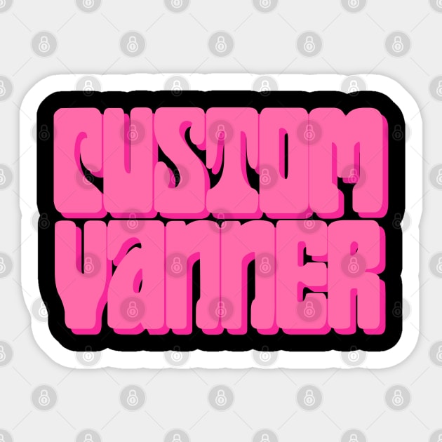 Custom Vanner (Pink) Sticker by NextGenVanner